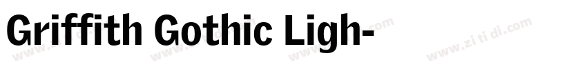 Griffith Gothic Ligh字体转换